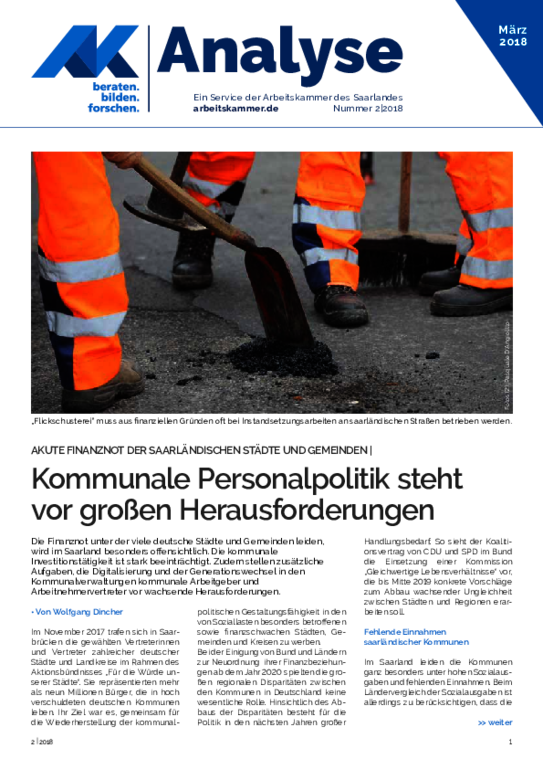 Kommunale Personalpolitik steht vor großen Herausforderungen -  Akute Finanznot der Saarländischen Städte und Gemeinden (Ausgabe 2 / März 2018) 