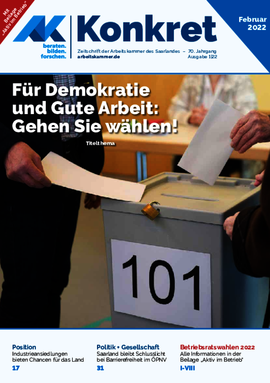 Für Demokratie und Arbeit: Gehen Sie wählen! - (Heft 1, Februar 2022)