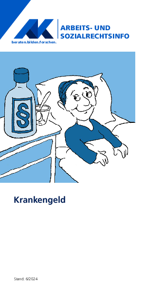 Krankengeld - Arbeits- und Sozialrechtsinfo, 06/2024 (barrierefreie PDF)