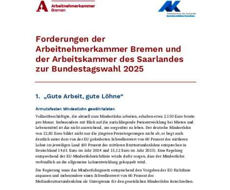 PDF-Datei: Forderungen der Arbeitnehmerkammer Bremen und der Arbeitskammer des Saarlandes zur Bundestagswahl 2025