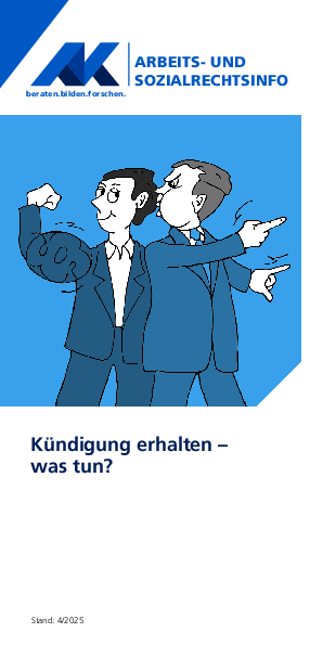 Kündigung erhalten - was tun? - Arbeits- und Sozialrechtsinfo (04/2025 (barrierefreie PDF)