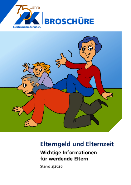 Elterngeld - Elternzeit (barrierefreie PDF) - Stand 2/2026