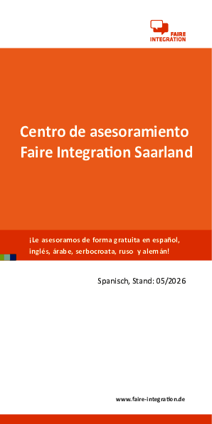 Centro de asesoramiento Faire Integration Saarland Centro de asesoramiento Faire Integration Saarland - Arbeits- und Sozialrechtsinfo (5/2026) - Spanisch