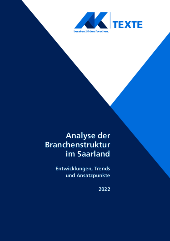 AK-Texte "Analyse der Branchenstruktur im Saarland 2022" (Juni 2022) - 