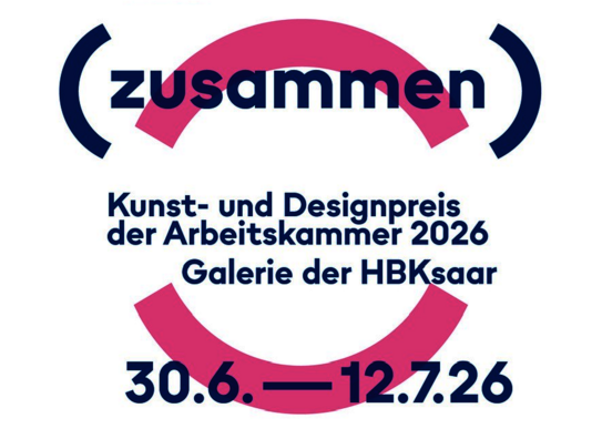 Plakat mit der Text auf weißem Grund: Ankündigung der Ausstellung der HBK zum Thema "zusammen", die im Auftrag der Arbeitskammer entwickelt wurde