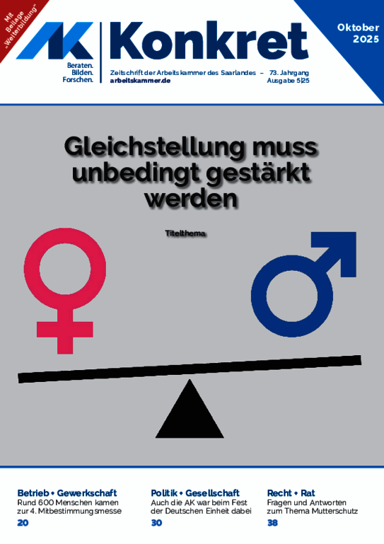 Gleichstellung muss unbedingt gestärkt werden Gleichstellung muss unbedingt gestärkt werden - AK-Konkret, Heft 5, Oktober 2025