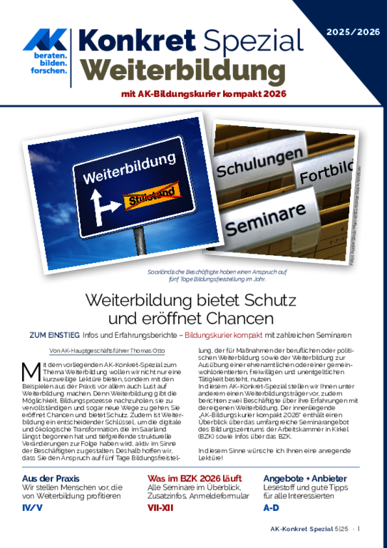 AK-Konkret Spezial "Weiterbildung" mit Bildungskurier kompakt 2026 AK-Konkret Spezial "Weiterbildung" mit Bildungskurier kompakt 2026 - Beilage Heft 5, Oktober 2025