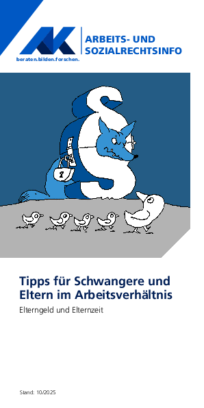 Elterngeld und Elternzeit (Tipps für Schwangere) - Arbeits- und Sozialrechts-Info 10/2025
(barrierefreie PDF)
