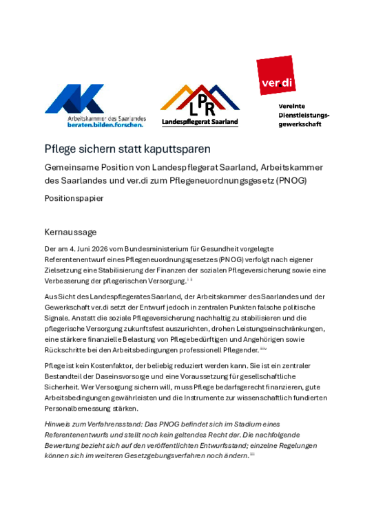 Gemeinsames Positionspapier der Arbeitskammer des Saarlandes, Landespflegebeirat Saarland und ver.di (Juli 2026) Gemeinsames Positionspapier der Arbeitskammer des Saarlandes, Landespflegebeirat Saarland und ver.di (Juli 2026) - Pflege sichern statt kaputt sparen