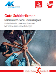 Titelbild Leitfaden "Gute Schülerfirmen"